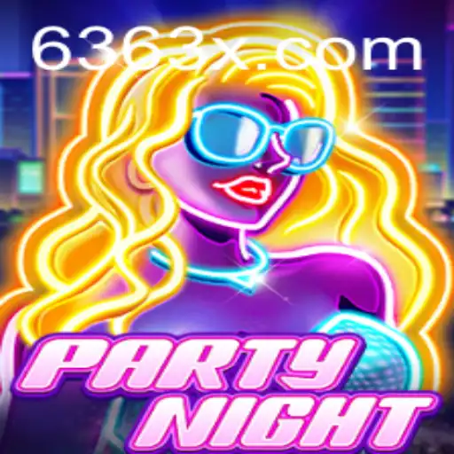 Descubra o Universo de PartyNight: Aventuras e Diversão com 63X.COM